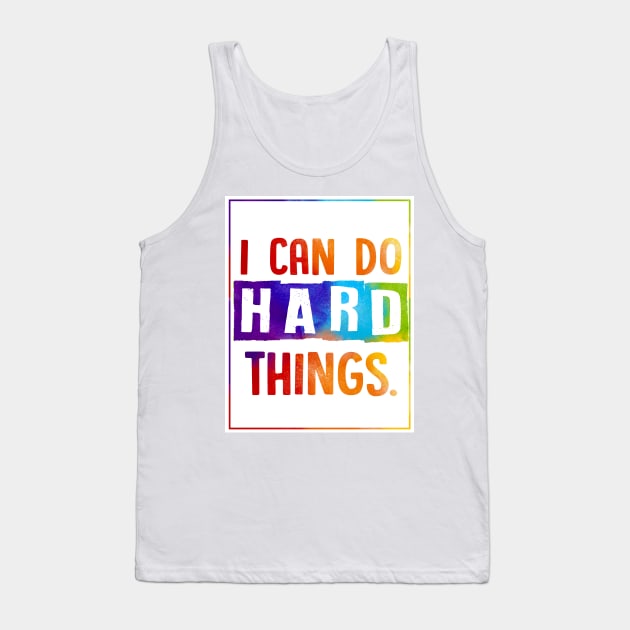 Growth mindset | I can do hard things Tank Top by SouthPrints